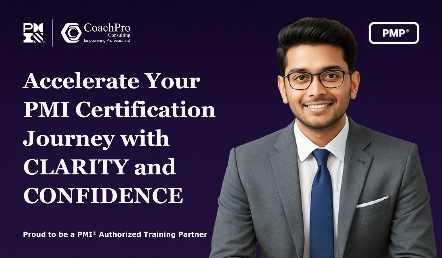 CoachPro Consulting is a PMI® Authorized Training Partner CoachPro Consulting is a PMI® Authorized Training Partner